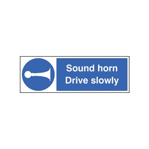Sound Horn Drive Slowly (Rigid Plastic,600 X 400mm)
