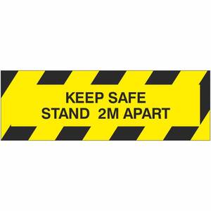 VC.22E Keep Safe Stand 2M Apart - 1MM x 300MM x 100MM (Rigid Plastic) - Pack Of 5