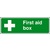 First Aid & Safe Condition Signs 16014M