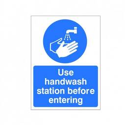HYB.13W Use Handwash Station Before Entering -150MM x 200MM