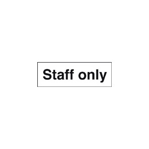 Staff Only Safety Sign Self Adhesive Vinyl
