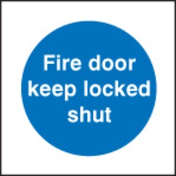 Fire Door Keep Locked Shut (Self Adhesive Vinyl,80 X 80mm) (21621B)